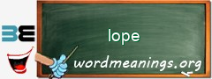 WordMeaning blackboard for lope